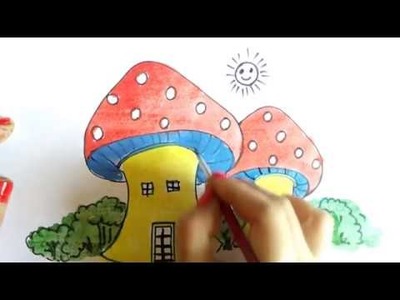 How To Draw A Mushroom House: Drawing And Coloring A Cartoon House, Art Video