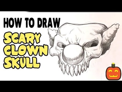 How to Draw a Scary Clown Skull - Halloween Drawings