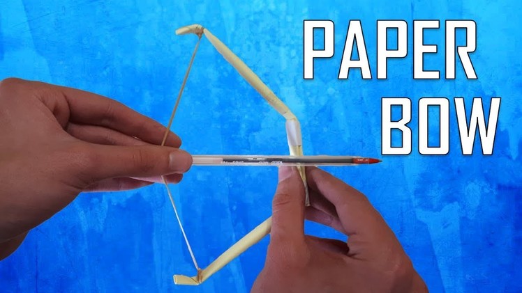 How to make a PAPER bow
