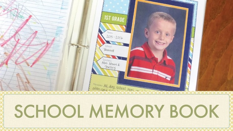 How to Make a School Memories Book with Kid's Art & Keepsakes