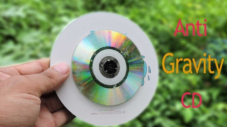 How To Make Anti Gravity CD Wheel