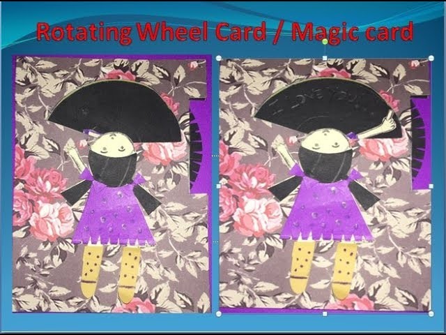 How to make Rotating Wheel Card. Magic card.spinning wheel card