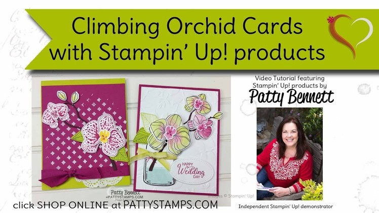 How to stamp Climbing Orchid cards with Stampin' Up! products