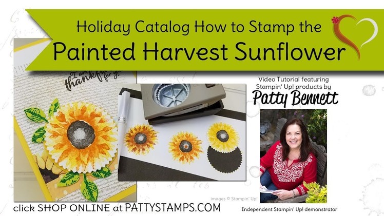 How to Stamp the Sunflower from Painted Harvest Stampin UP set