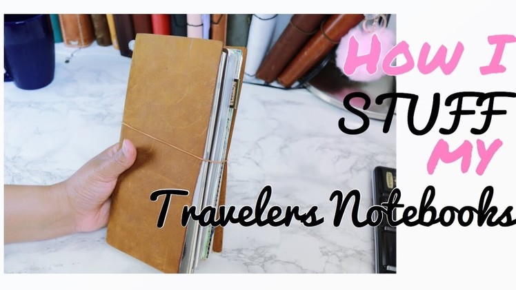 How to Stuff Your Traveler's Notebook