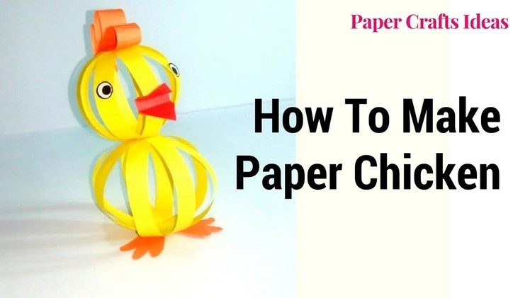 Paper Crafts Ideas: How To Make Paper Chicken, Paper Made Chicken Origami Chicken, DIY Paper Chicken