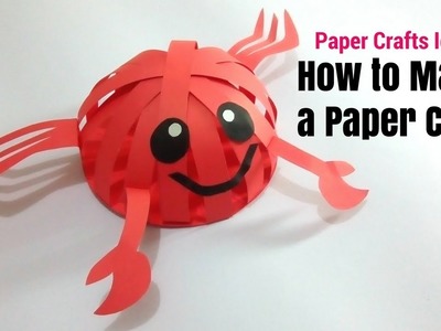 Paper Crafts Ideas You Will Love | How To Make a Paper Crab | Make an Origami Paper Crab Easily
