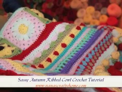 Sassy Autumn Ribbed Crochet Cowl Tutorial
