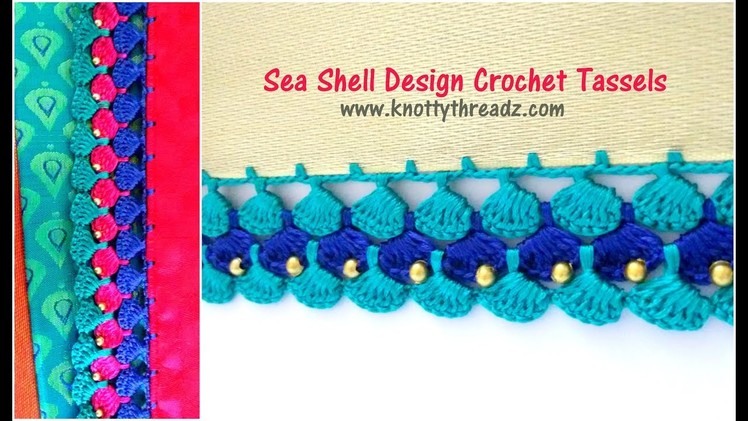 Seashell Design Crochet Tassels | Most Awaited Tutorial | Festival Spl Design| www.knottythreadz.com