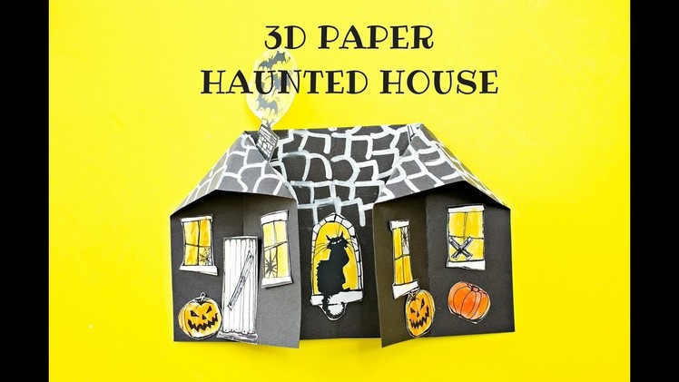 3D Paper Haunted House