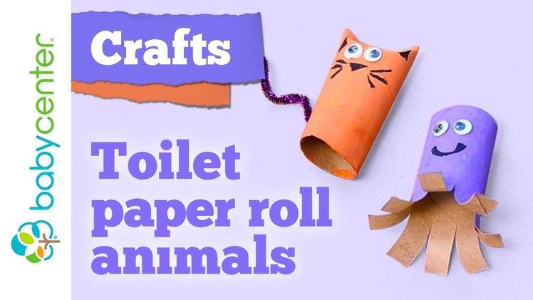 Crafts for kids: Toilet paper roll animals