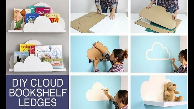 DIY Back To School 2017 - DIY Cloud Bookshelf Ledges‬‏ - DIY Crafts and Life Hacks 2017 #14