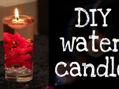 DIY Candle | How to make DIY Water Candle at home ( Under $1)