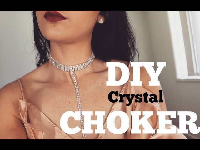 DIY Crystal Choker Necklace