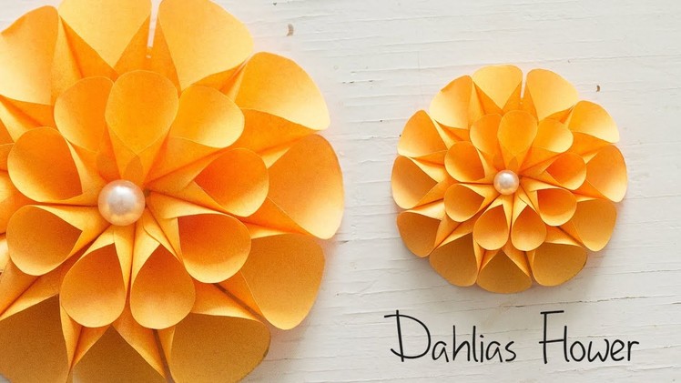 DIY: Dahlias Flowers!