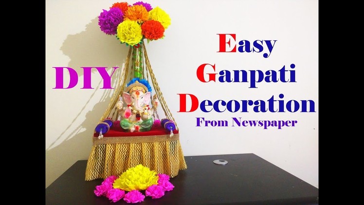 Easy Ganesh Decoration ideas at home  | DIY