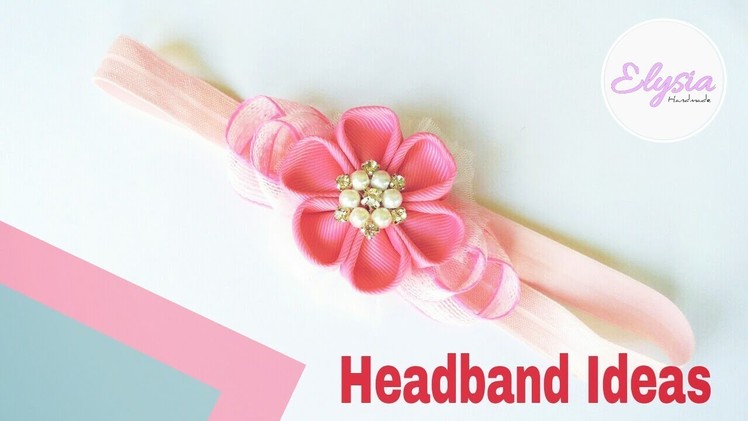 Headband Ideas Using Kanzashi Flowers, DIY Rhinestone and Grosgrain Ribbon | DIY by Elysia Handmade