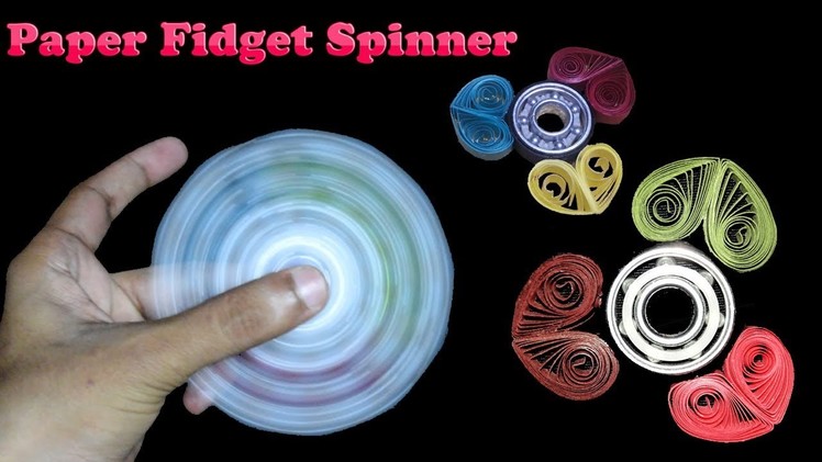 How to Make a Paper Fidget Spinner at Home | DIY Fidget Spinner