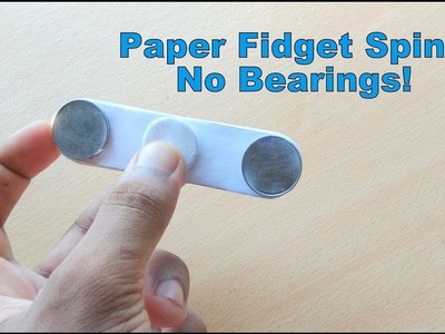 How To Make A Paper Fidget Spinner Without Bearings