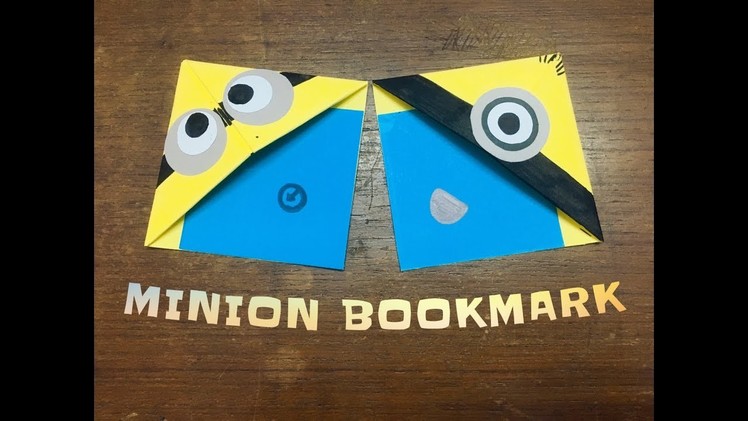 Minion Paper bookmark - DIY