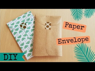 Paper Envelope Tutorial - Penpal idea and packaging