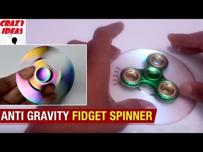 Anti Gravity FIDGET Spinner | DIY SPINNER | Amazing Life Hacks | Technology | Crazy Ideas