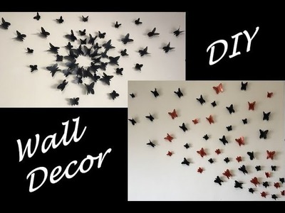 DIY - 3D Butterflies Wall Decor || Wall Art || Home Decor || ItsCatchy