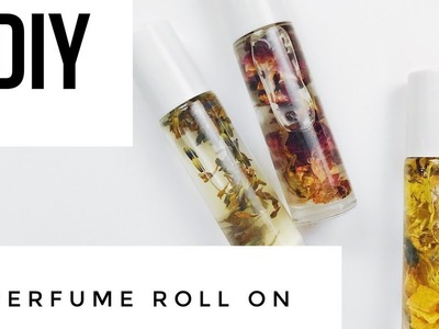 DIY |  Botanical Perfume Roll-On