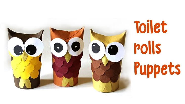 DIY Crafts: How to make OWL PUPPETS from cardboard tube - Learn colors for kids