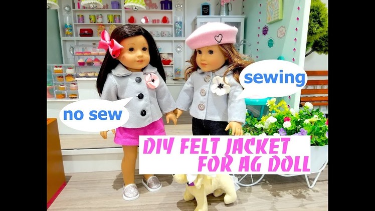DIY FELT JACKET FOR AG DOLL- SEWING AND NO SEW OPTION