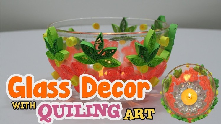 Diy Glass decor with quilling flowers | Paper quilling art and craft ideas | Quilled Candle Holder