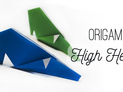 DIY : High heel shoes | Origami