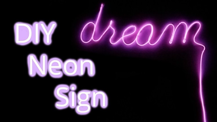 DIY Neon Sign Tumblr Inspired | IndiAnna