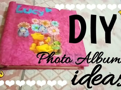 Diy Photo ALBUM ideas for Your Beautiful Memories ❤ Love | My Pet- Sister | Lucy |