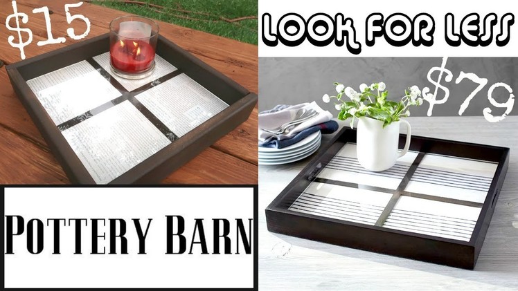 DIY POTTERY BARN INSPIRED | WOOD FRAMED TEXTILE TRAY | LOOK FOR LESS DIY