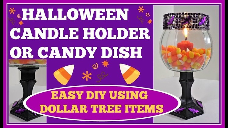 ????Halloween Candle Holder ????Or Candy Dish Easy Dollar Tree DIY????
