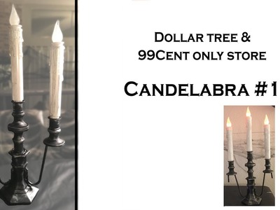 Halloween DIY. Candelabra1. Dollar Tree & 99cent Only Store