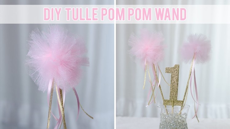 How to Make a Tulle Pom Pom Wand | DIY Princess Wand | Simply Dovie