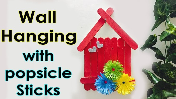 Wall Hanging ideas with Popsicle Sticks | DIY Home Decoration