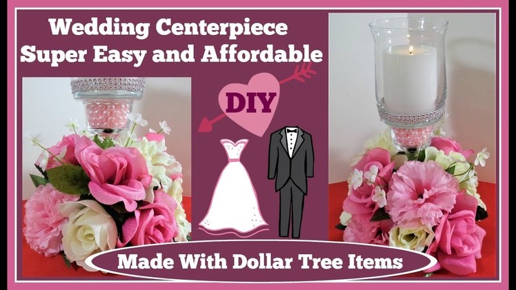 ????Wedding Centerpiece Dollar Tree DIY????