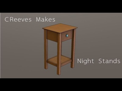 CReeves Makes DIY Side Table. Nightstand ep011