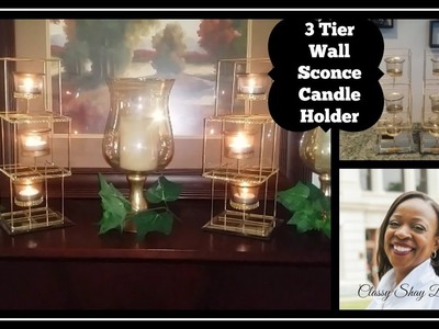 DIY: Dollar Tree | 3 Tier Candle Wall Sconce| Home Decor