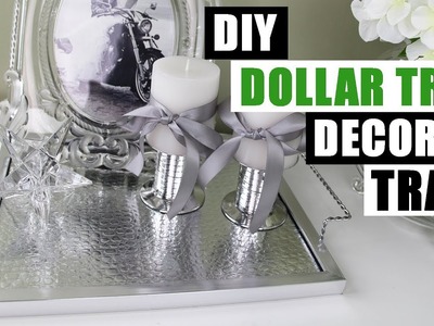DIY DOLLAR TREE DECOR TRAY WITH HANDLES Dollar Store DIY Glam Tray DIY Glam Home Decor