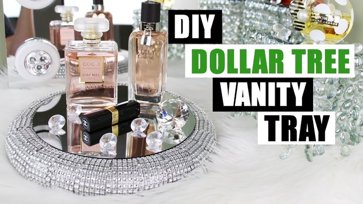 DIY DOLLAR TREE VANITY TRAY Dollar Store DIY Bling Perfume Tray DIY Glam Home Decor
