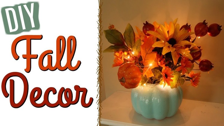 DIY FALL DECOR 2017  | BUDGET FRIENDLY FALL CRAFTING | CookCleanAndRepeat