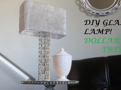 DIY Glam Lamp! Dollar Tree!