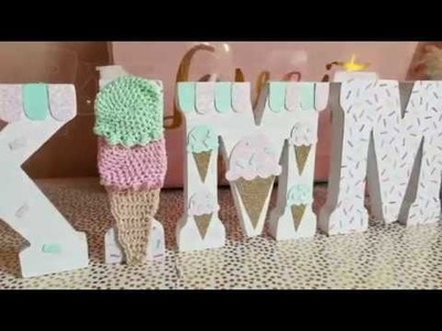 DIY | How To Decorate Wooden Letters | Ice Cream Birthday Party Decor