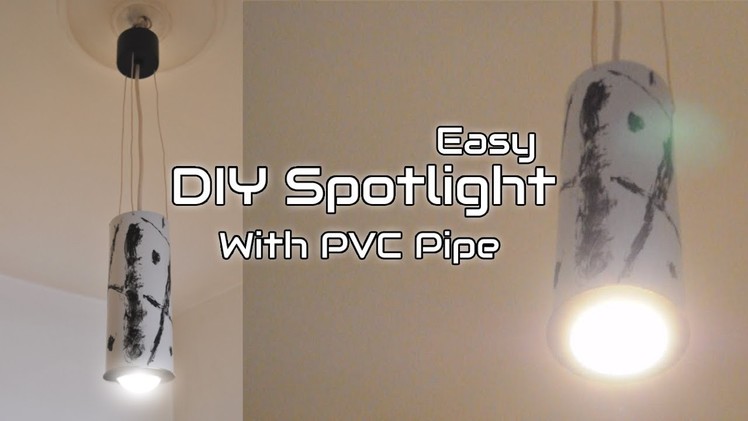 DIY | Modern Ceiling Spotlight with PVC Pipe
