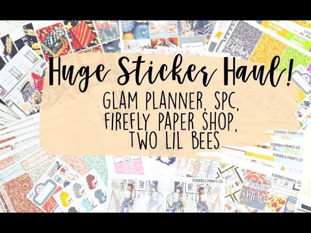 FALL STICKER HAUL: Glam Planner, SPC, Firefly Paper Shop, Two Lil Bees