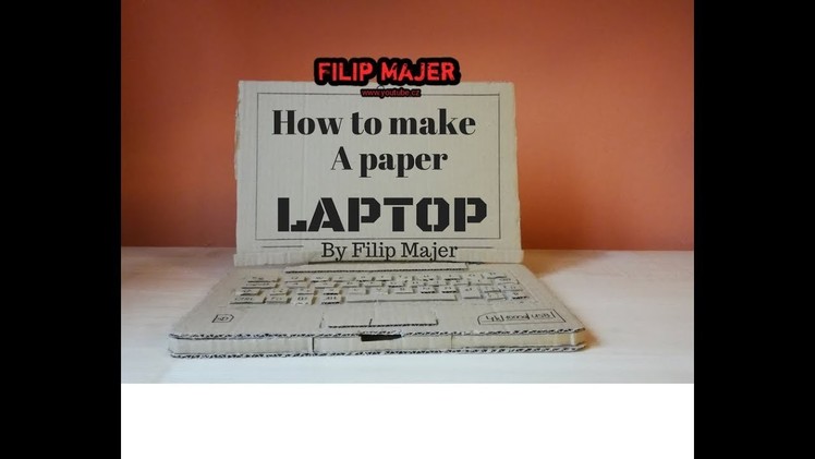 How to make a paper Laptop